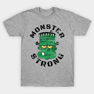 MONSTER STRONG T-Shirt